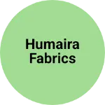 Business logo of Humaira fabrics