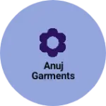 Business logo of Anuj garments