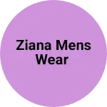 Business logo of Ziana Mens Wear
