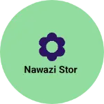 Business logo of Nawazi stor