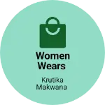 Business logo of Women wears