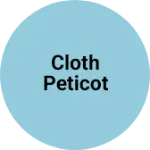 Business logo of Cloth peticot
