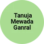 Business logo of Tanuja Mewada Ganral stors