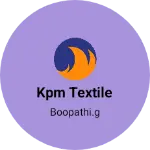 Business logo of KPM TEXTILE
