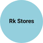 Business logo of RK Stores