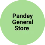 Business logo of Pandey general Store