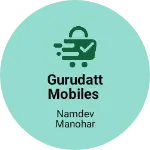 Business logo of Gurudatt Mobiles