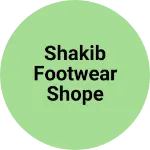 Business logo of Shakib footwear shope