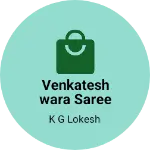Business logo of Venkateshwara saree mane