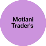 Business logo of Motlani trader's