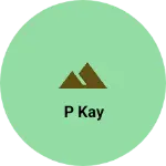 Business logo of P kay