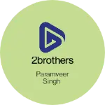 Business logo of 2Brothers