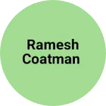 Business logo of Ramesh coatman