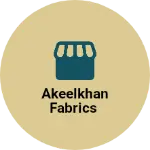 Business logo of Akeelkhan fabrics