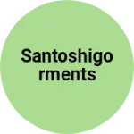 Business logo of Santoshigorments