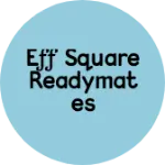 Business logo of Eff Square Readymates