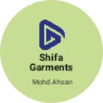 Business logo of Shifa garments (Aasiya fashion)