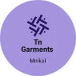Business logo of TN garments