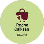 Business logo of Roche calksan