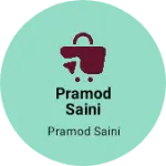 Business logo of Pramod Saini