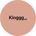Business logo of KINGGG,,,