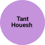 Business logo of Tant houesh