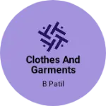 Business logo of Clothes and garments