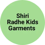 Business logo of Shiri radhe kids garments