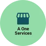 Business logo of A One services