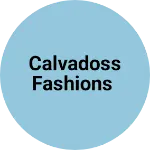 Business logo of Calvadoss Fashions