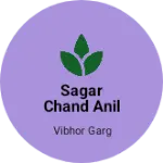 Business logo of Sagar Chand Anil kumar