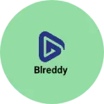 Business logo of BLReddy