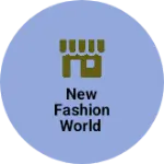 Business logo of New fashion world
