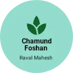 Business logo of Chamund Foshan