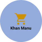 Business logo of Khan manu