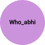 Business logo of Who_Abhi