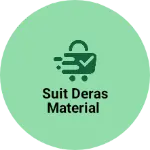 Business logo of Suit deras material