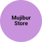 Business logo of Mujibur store