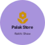 Business logo of Palak store