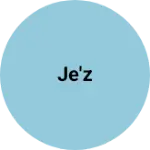 Business logo of Je'z