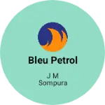 Business logo of Bleu petrol