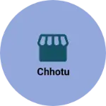 Business logo of Chhotu