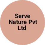 Business logo of Serve Nature Pvt Ltd