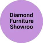 Business logo of DIamond Furniture Showroom