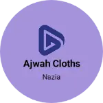 Business logo of Ajwah cloths