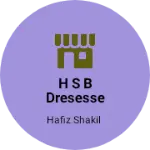 Business logo of H S B dresesse