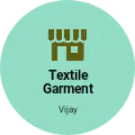 Business logo of Textile garment