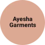 Business logo of Ayesha garments