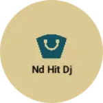 Business logo of Nd hit DJ