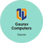 Business logo of Gaurav Computers